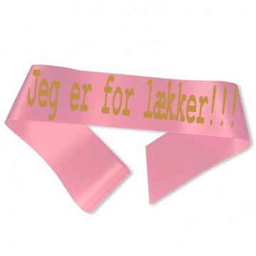 Jag är för snygg ordensband rosa