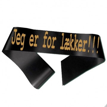 Jag är för snygg Ordensband Svart